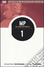 Scienza cattiva. The Manhattan projects. Vol. 1 libro