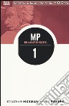 Scienza cattiva. The Manhattan projects. Vol. 1 libro