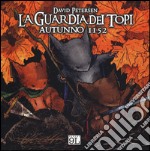 Autunno 1152. La guardia dei topi. Vol. 1 libro