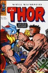 Il mitico Thor. Vol. 3 libro