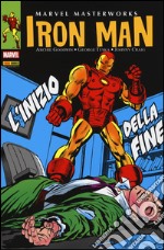L'inizio della fine. Iron Man. Vol. 5