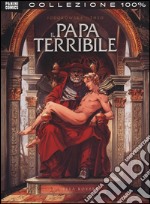 Il papa terribile. Vol. 1 libro