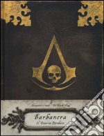 Barbanera. Il diario perduto. Assassin's creed. Ediz. illustrata libro