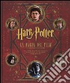 Harry Potter. La magia dei film. Ediz. speciale libro