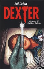 Dexter libro