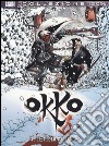 Il ciclo del fuoco. Okko. Vol. 4 libro