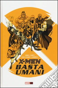 Basta umani. X-Men libro