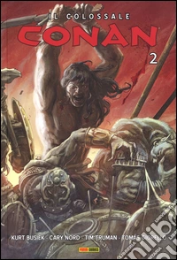 Il colossale Conan. Vol. 2 libro
