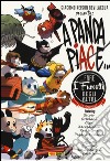 A Panda piace... fare i fumetti degli altri (e viceversa) libro
