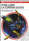 La corona vuota. Star-Lord libro