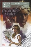 Il ritratto di Dorian Gray. Le grandi opere a fumetti libro
