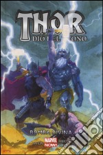 Bomba divina. Thor dio del tuono. Vol. 2 libro