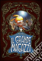 Il grande Magazzi. Ediz. speciale libro