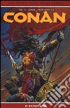 Il conquistatore. Conan. Vol. 22 libro