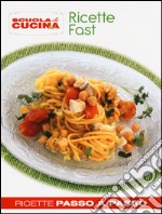 Ricette fast libro