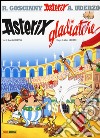 Asterix gladiatore. Vol. 4 libro