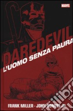 L'uomo senza paura. Daredevil collection. Vol. 1 libro