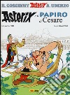 Asterix e il papiro di Cesare libro