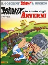 Asterix e lo scudo degli arverni. Vol. 11 libro