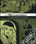 Luba e la sua famiglia. Palomar. Love and Rockets collection. Vol. 4 libro