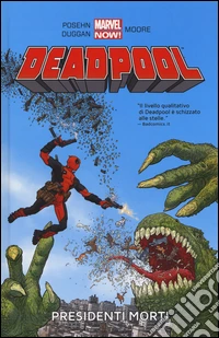 Presidenti morti. Deadpool. Vol. 1 libro