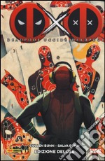 Deadpool uccide Deadpool. Ediz. speciale libro