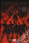 New Avengers. Infinity. Vol. 2 libro