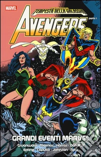 Operazione: tempesta nella galassia. Avengers. Vol. 1 libro