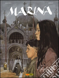 I figli del doge. Marina. Vol. 1 libro