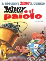 Asterix e il paiolo. Vol. 13