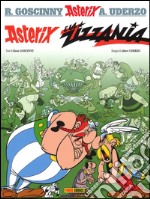 Asterix e la zizzania. Vol. 15