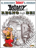 Asterix e il regno degli dei. Vol. 17 libro