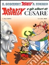 Asterix e gli allori di Cesare. Vol. 18 libro