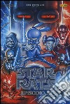 Star rats. Vol. 3: La vendetta colpisce ancora libro
