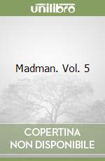 Madman. Vol. 5 libro