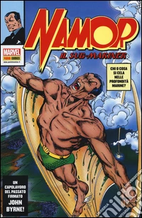 Namor. Il sub-mariner