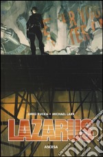 Ascesa. Lazarus. Vol. 2 libro