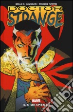 Il giuramento. Doctor Strange libro