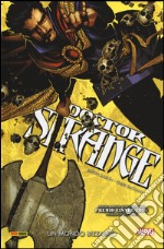 Doctor Strange. Vol. 1: Un mondo bizzarro libro