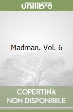 Madman. Vol. 6 libro