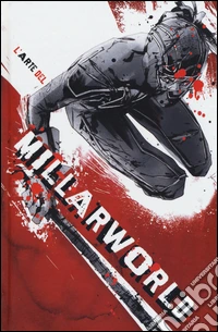 L'arte del Millarworld