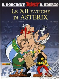 Le XII fatiche di Asterix libro