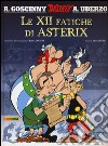 Le XII fatiche di Asterix libro