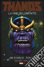 La fine dell'infinito. Thanos libro