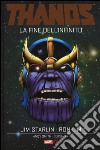 La fine dell'infinito. Thanos libro