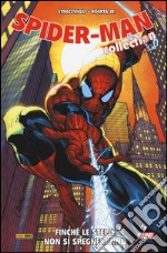 Spider-Man collection. Vol. 3: Finché le stelle non si spegneranno libro