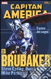 Il peso dei sogni. Capitan America. Ed Brubaker collection. Vol. 7 libro