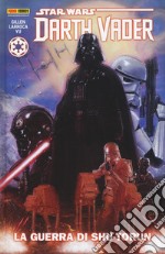 Darth Vader. Star Wars. Vol. 3: La guerra di Shutorun libro usato