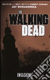 Invasione. The walking dead libro