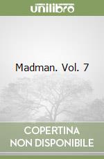 Madman. Vol. 7 libro